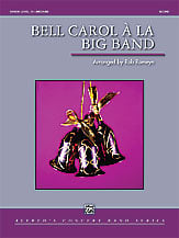 Bell Carol a La Big Band Concert Band sheet music cover Thumbnail